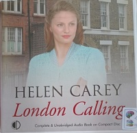 London Calling - Book 4 of the Lavender Road Series written by Helen Carey performed by Annie Aldington on Audio CD (Unabridged)